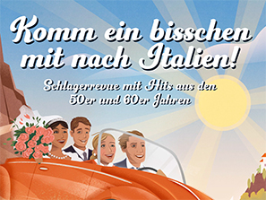 Komm ein bisschen mit nach Italien